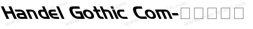 Handel Gothic Com字体转换